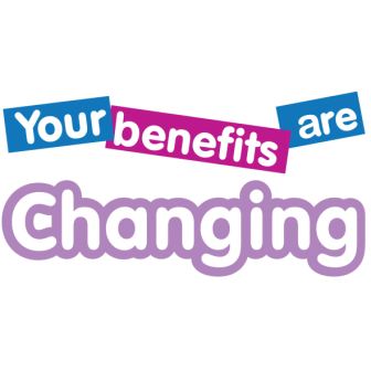 Benefit changes From 1 April 2013