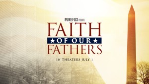 Faith of Our Fathers