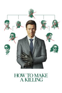 Poster for the movie How to Make a Killing